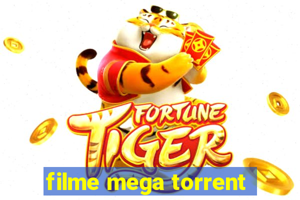 filme mega torrent